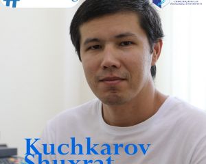 Kuchkarov Shuxrat Faxridinovich