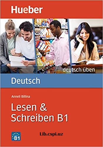 Deutsch üben lesen & schreiben B 1