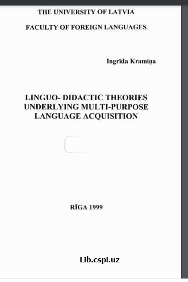 Inguo-didactic theories underlying multi-purpose language acquisition.