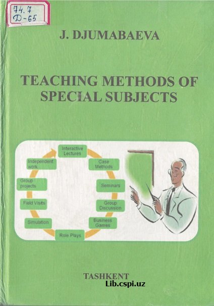 Teaching methods o f special subjects