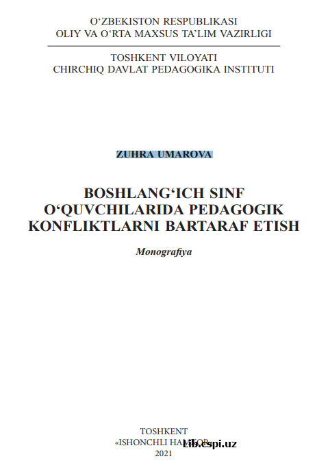 Boshlang`ich sinf o`quvchilarida pedagogik konfliktlarni bartaraf etish