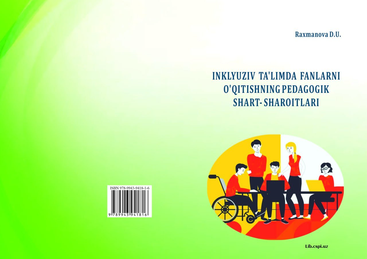 Inklyuziv ta’limda fanlarni o’qitishning pedagogik shart-sharoitlari