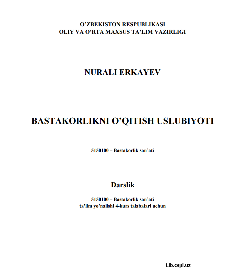 Bastakorlarni o'qitish uslubiyati.