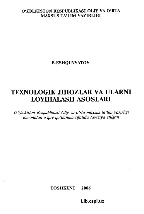 Texnologik jihozlar va ularni loyihalash asoslari