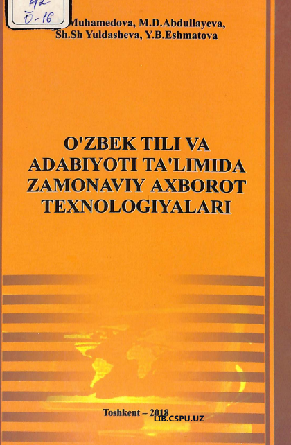 O'zbek tili adabiyoti ta'limida zamjnaviy axborot texnologiyalari