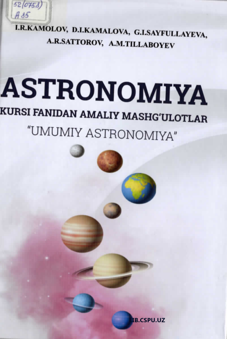 Astronomiya kursi fanidan amaliy mashg'ulotlar