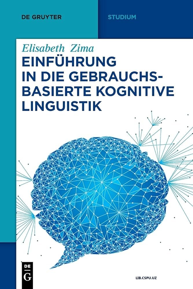 Einführung in die gebrauchsbasierte kognitive linguistik