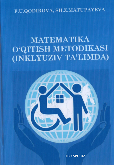Matematika o'qitish metodikasi (Inklyuz ta'limda)