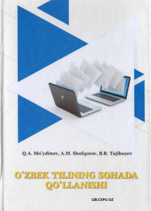 O'zbek  tilining sohada qo'llanishi