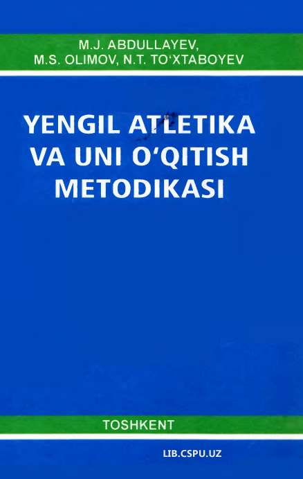 Yengil atletika va uni o ‘qitish metodikasi