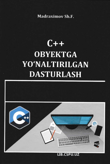 C++ Obetktga yo'naltirilgan dasturlash