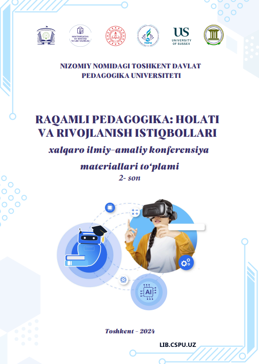 Рақамли технологик ва педагогик билимлар контекстида шахсга йўналтирилган таълим асосида бўлажак мкҳандисларни касбий фаолиятига тайёрлш