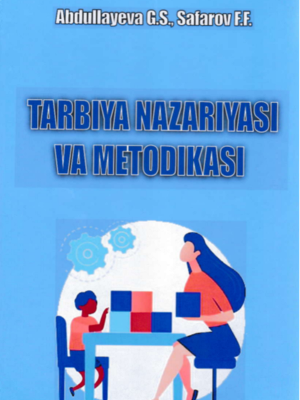 Tarbiya nazariyasi va metodikasi