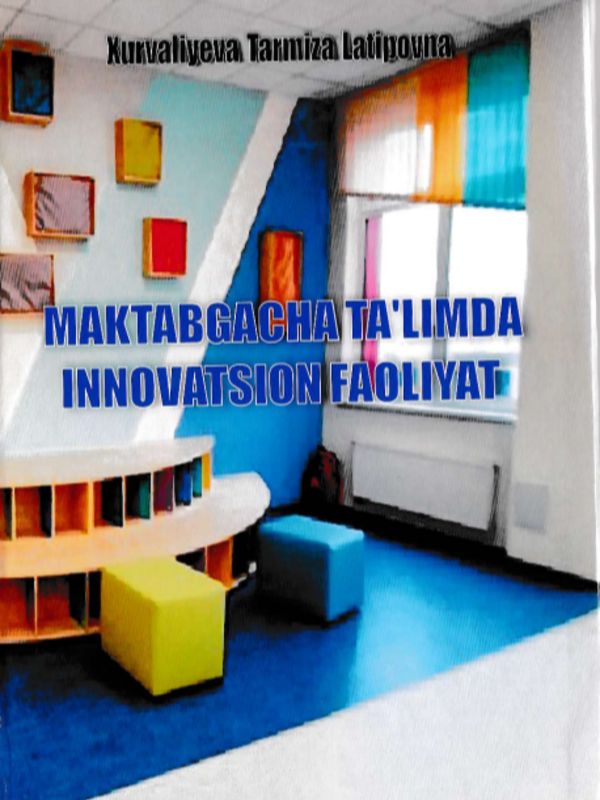 Maktabgacha ta'limda innovatsion faoliyat