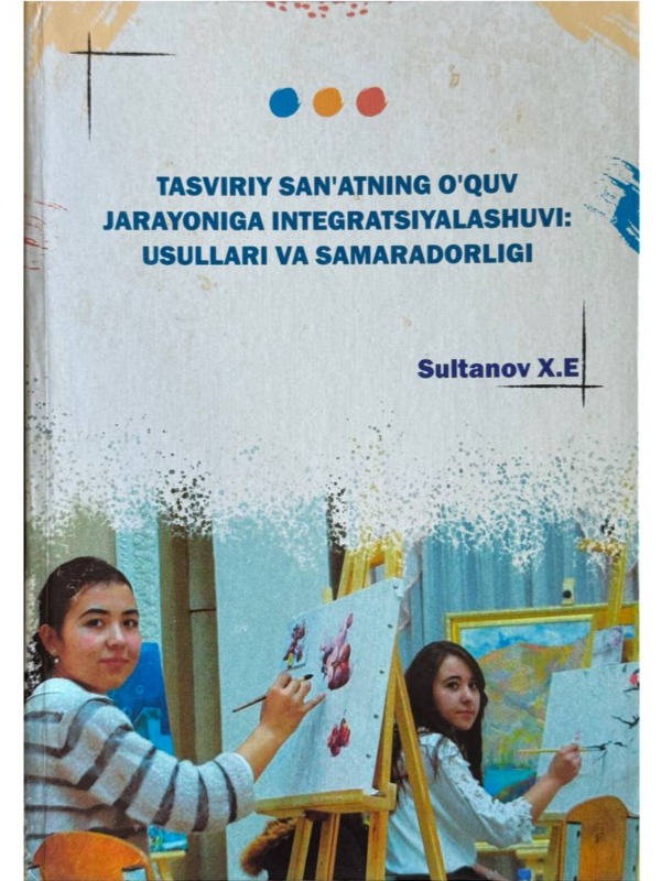 Tasviriy san’at ta’limida innovatsion klaster yondashuvi