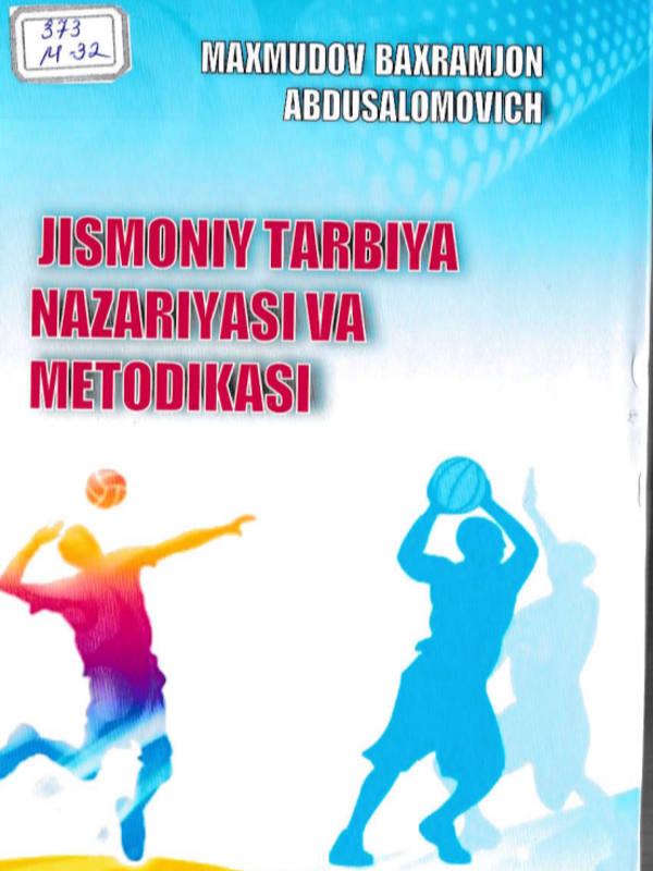 Jismoniy tarbiya nazariyasi va metodikasi
