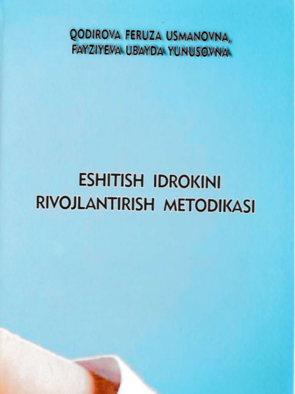 Eshitish idrokini rivojlantirish metodikasi