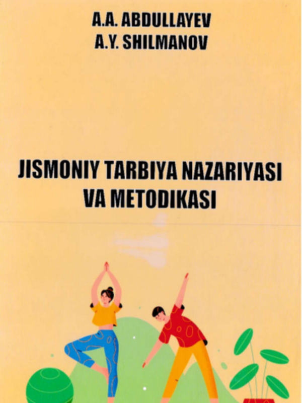 Jismoniy tarbiya nazariyasi va metodikasi