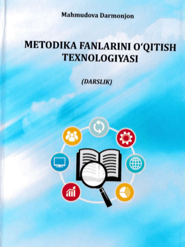 Metodika fanlarni o`qitish texnologiyasi