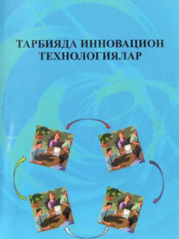 Tarbiyada innovatsion texnologiyalar