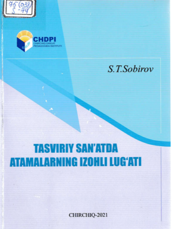 Tasviriy san'atda atamalarning izohli lug`ti