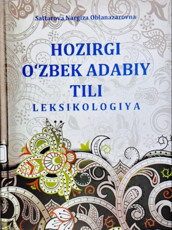 Hozirgi o'zbek adabiy tili leksikologiyasi