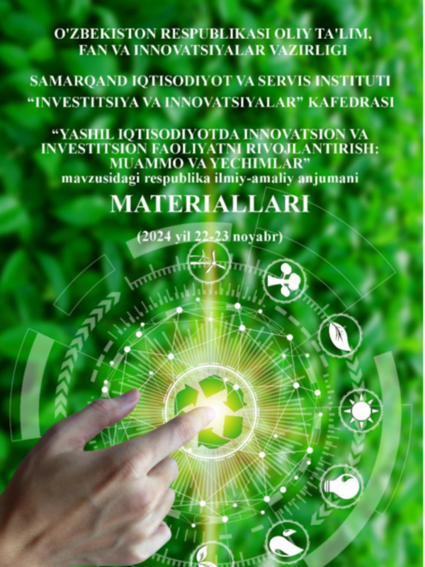 Yashil iqtisodiyotda innovatsion va investitsion faoliyatni rivojlantirish