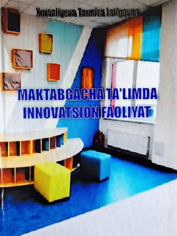 Maktabgacha ta'limda innovatsion faoliyat