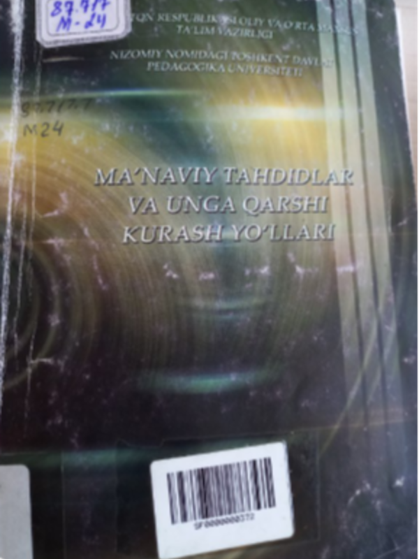 Ma'naviy tahdidlar va unga qarshi kurash yo'llari