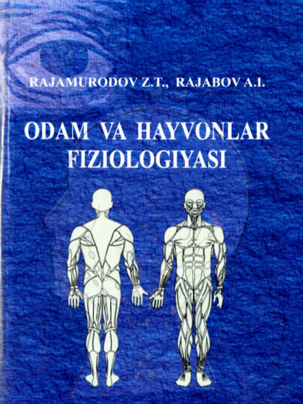 Odam va hayvonlar fiziologiyasi