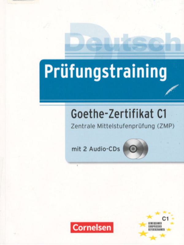 Prufungstraining Coethe-Zertifikat C1