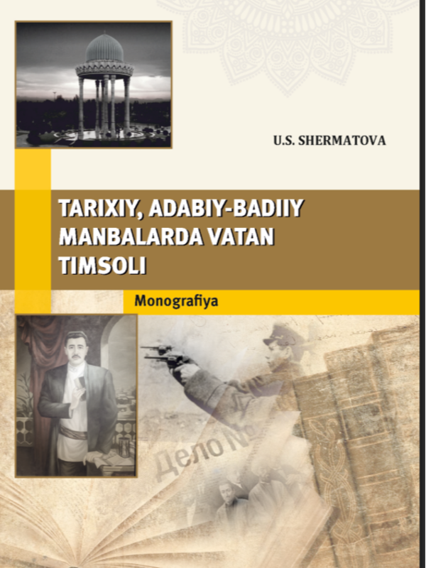 Tarixiy, adabiy-badiiy manbalarda vatan timsoli