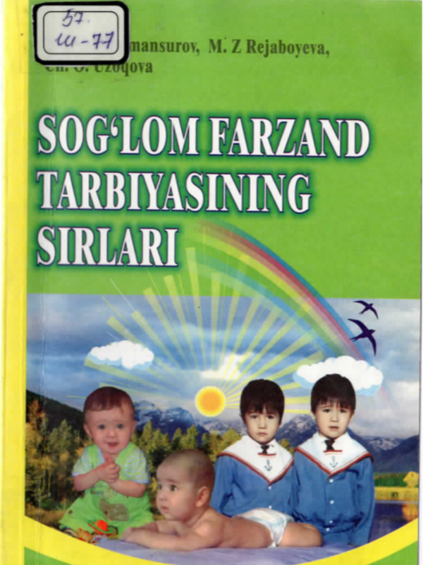 Sog'lom farzand tarbiyasining sirlari