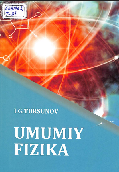 Umumiy fizika (Elektr va magnetizm)