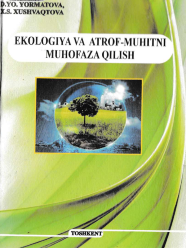 Ekologiya va atrof-muhitni muhofaza qilish