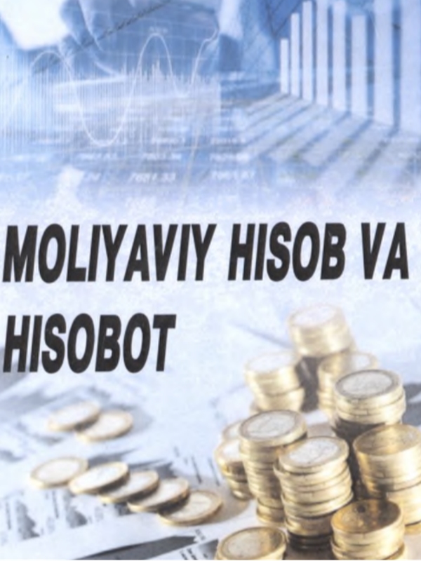Moliyaviy hisob va hisobot