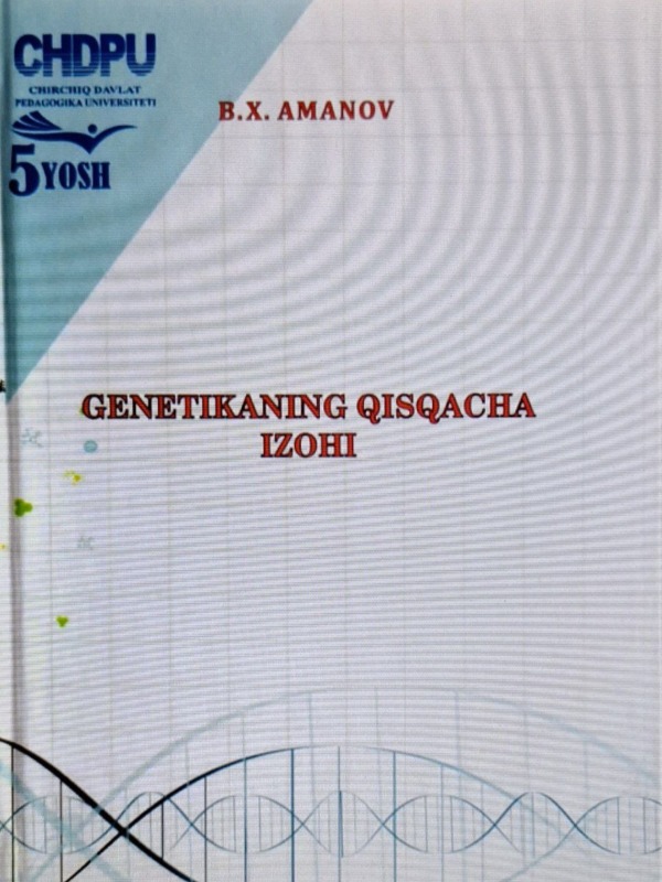 Genetikaning qisqacha izohi