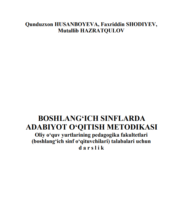 Boshlang`ich sinflarda adabiyot o`qitish metodikasi