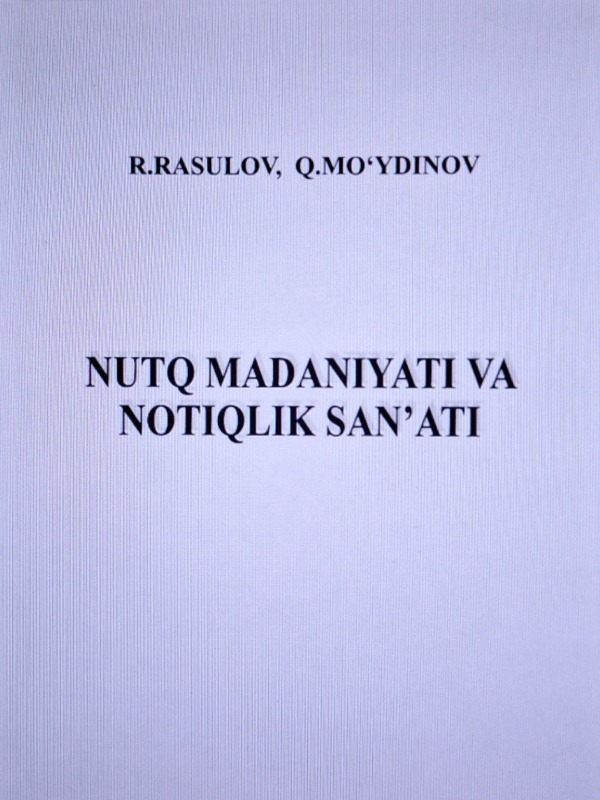 Nutq madaniyati va notiqlik sa'nati