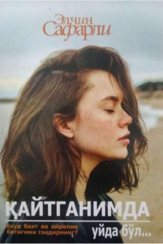 Qaytganimda uyda bo'l...