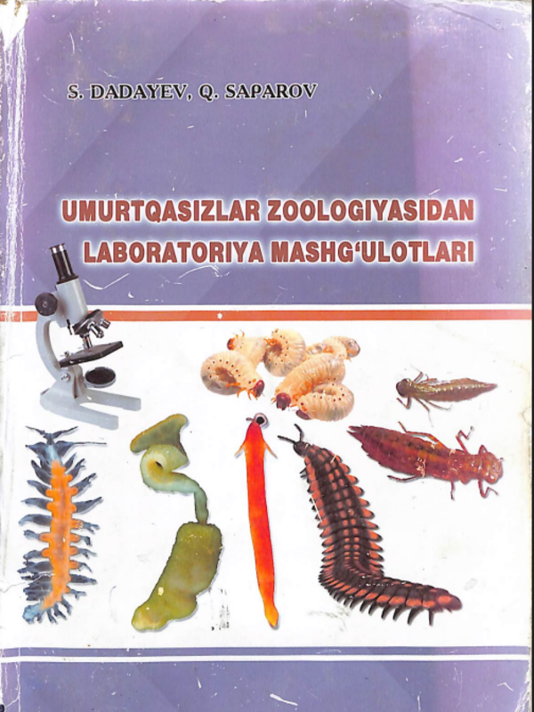 Umurtqasizlar zoologiyasidan labaratoriya mashg'ulotlari