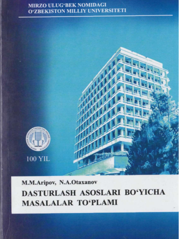 Dasturlash asoslari bo'yicha masalalar to'plami