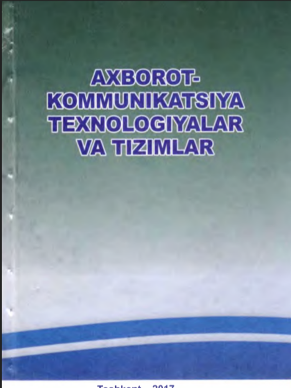 Axborot-kommunikatsiya texnologiya va tizimlar