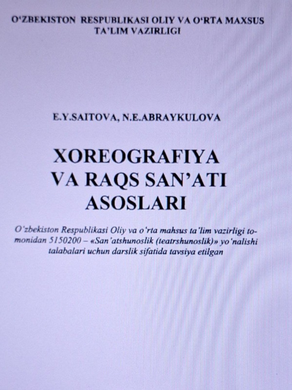 Xoreografiya va raqs san’ati asoslari