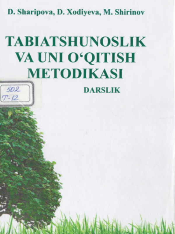 Tabiatshunoslik va uni o'qitish metodikasi