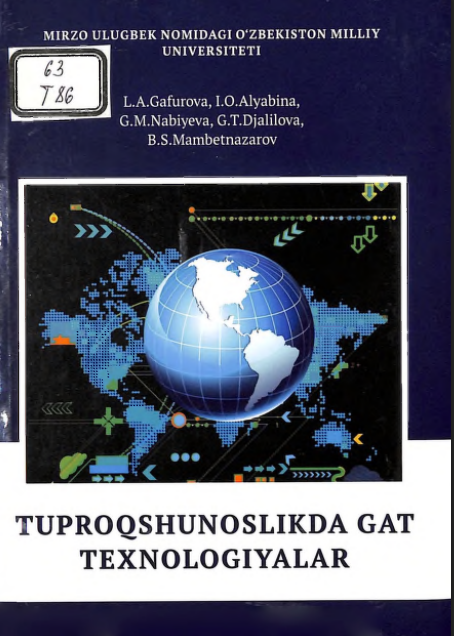 Tuproqshunoslikda GAT texnologiyalar