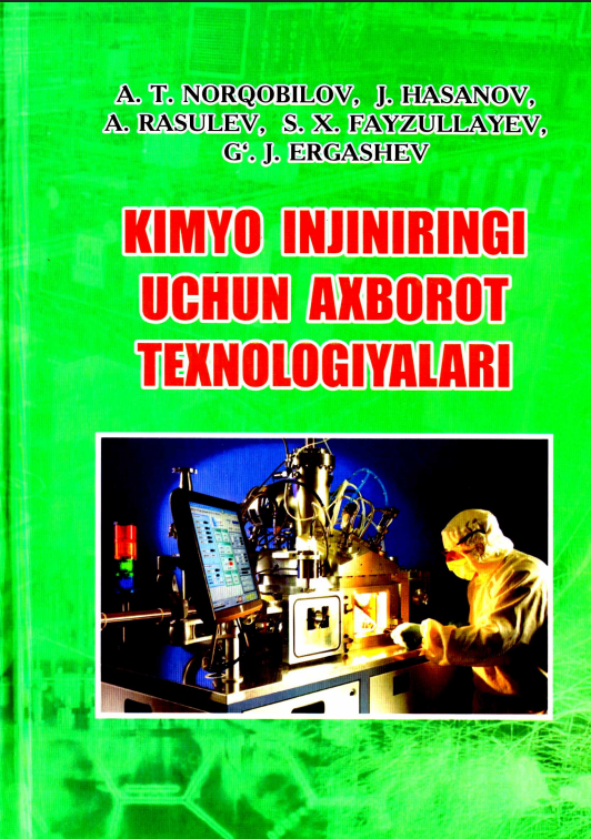 Kimyo injiniring uchun axborot texnologiyalari