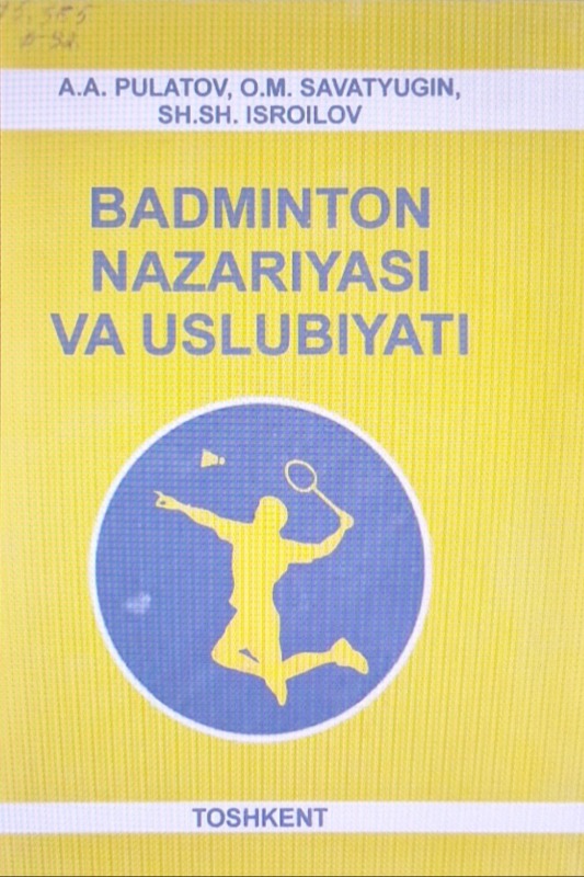 Badminton nazariyasi va uslubiyati