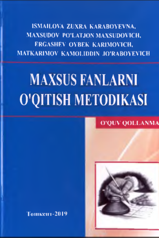 Maxsus fanlarni o`qitish metodikasi