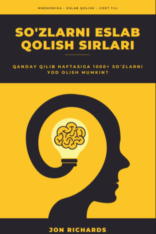 So'zlarni eslab qolish sirlari